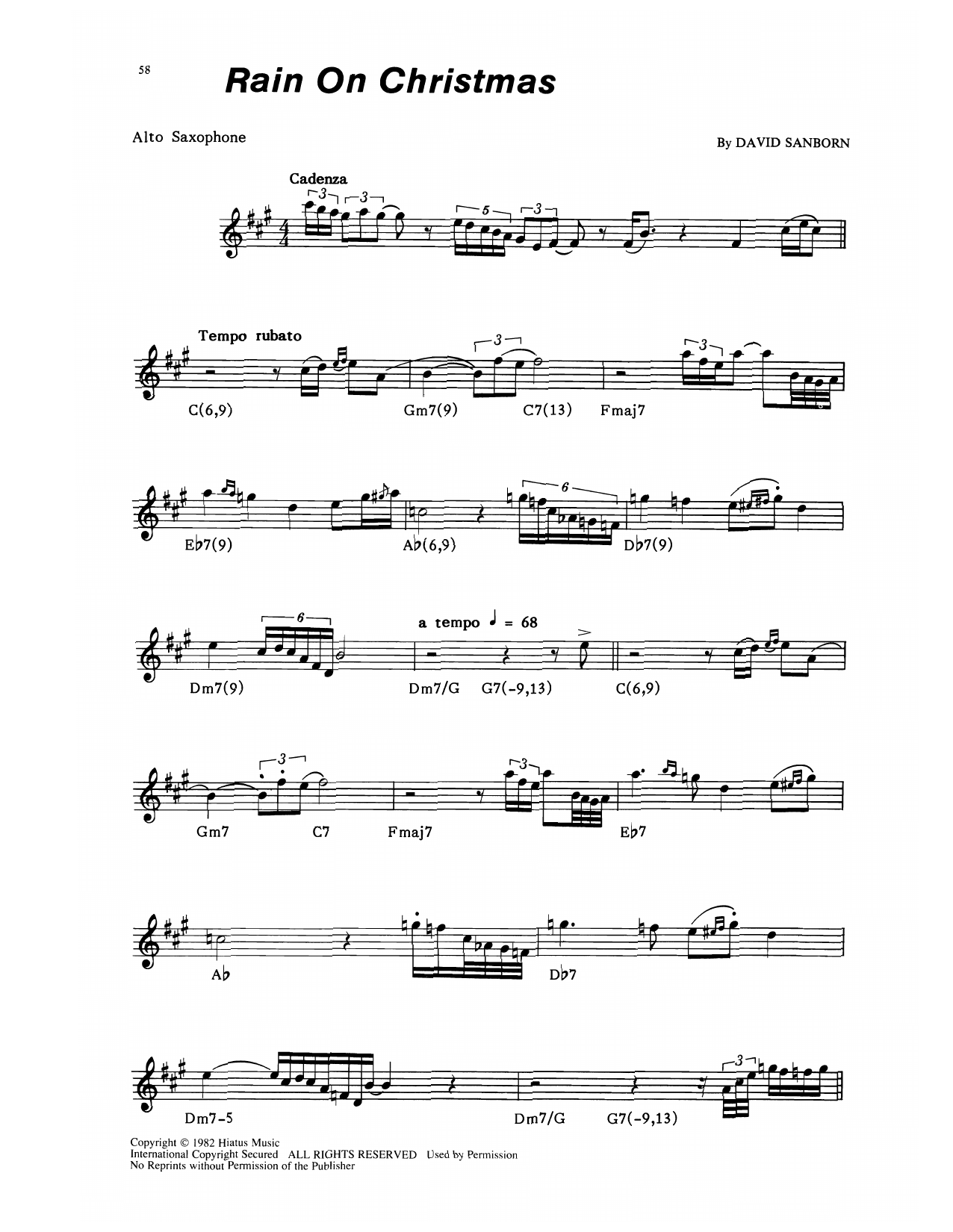 Learn to play David Sanborn Rain On Christmas sheet music for Alto Sax Transcription in minutes. Price: 5.9900$ David Sanborn Rain On Christmas sheet music notes and chords arranged for Alto Sax Transcription