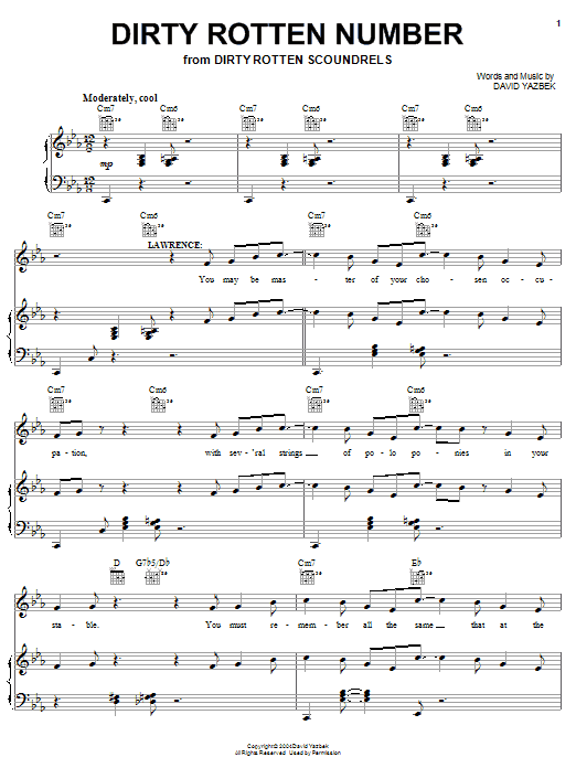 Learn to play David Yazbek Dirty Rotten Number sheet music for Piano, Vocal & Guitar Chords (Right-Hand Melody) in minutes. Price: 7.8900$ David Yazbek Dirty Rotten Number sheet music notes and chords arranged for Piano, Vocal & Guitar Chords (Right-Hand Melody)