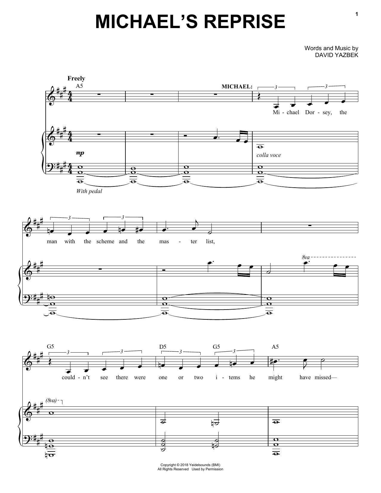 Learn to play David Yazbek Michael's Reprise (from the musical Tootsie) sheet music for Piano & Vocal in minutes. Price: 7.8900$ David Yazbek Michael's Reprise (from the musical Tootsie) sheet music notes and chords arranged for Piano & Vocal