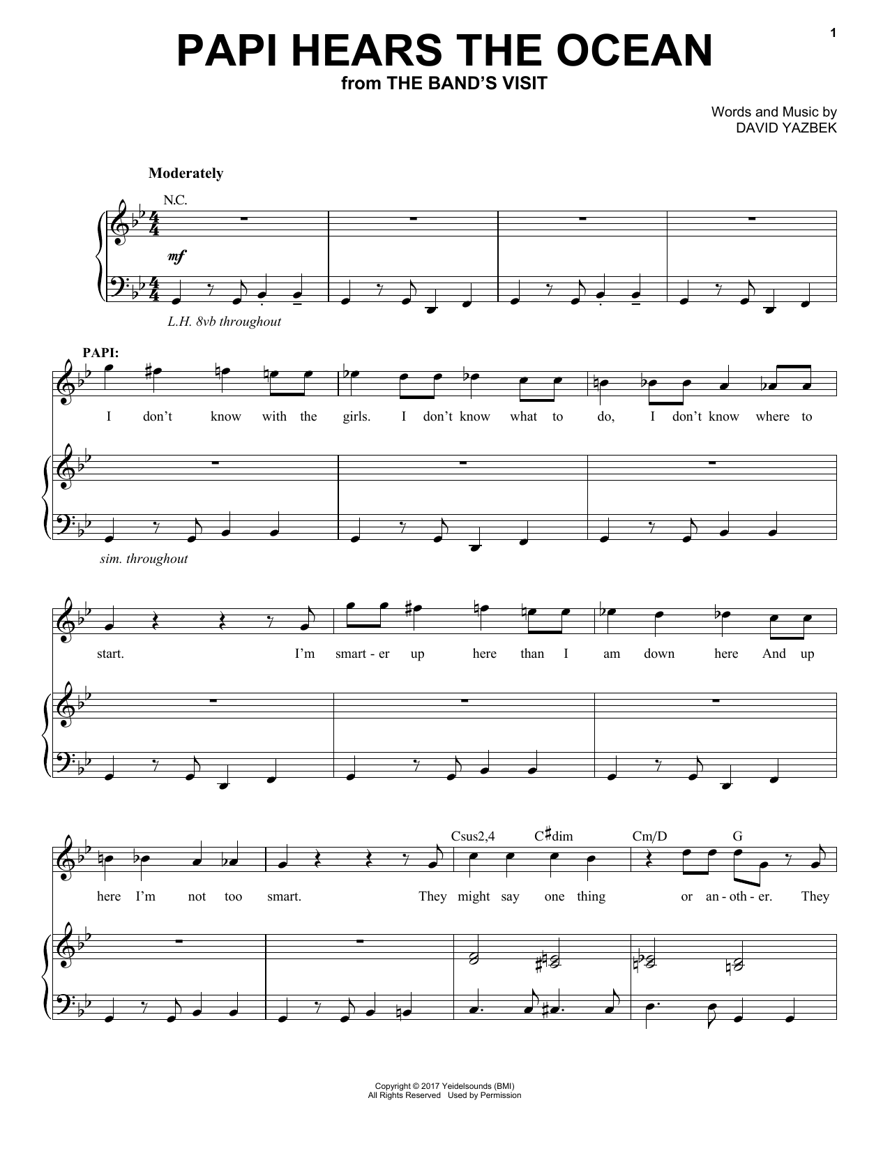 Learn to play David Yazbek Papi Hears The Ocean (from The Band's Visit) sheet music for Piano & Vocal in minutes. Price: 7.8900$ David Yazbek Papi Hears The Ocean (from The Band's Visit) sheet music notes and chords arranged for Piano & Vocal