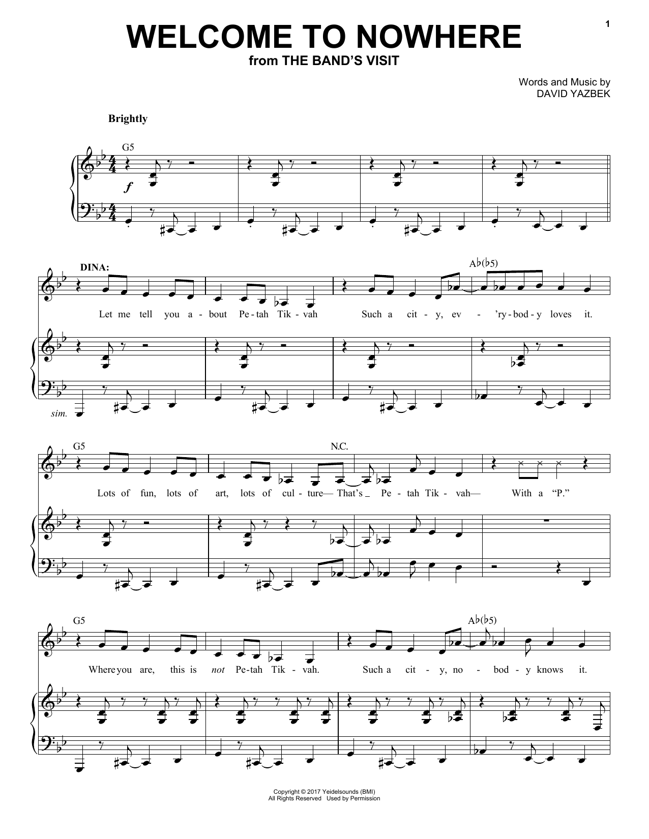 Learn to play David Yazbek Welcome To Nowhere (from The Band's Visit) sheet music for Piano & Vocal in minutes. Price: 7.8900$ David Yazbek Welcome To Nowhere (from The Band's Visit) sheet music notes and chords arranged for Piano & Vocal