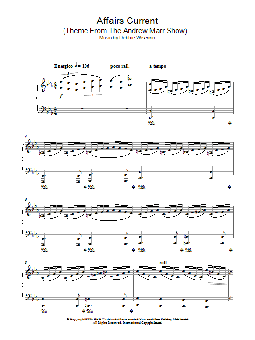 Learn to play Debbie Wiseman Affairs Current (Theme From The Andrew Marr Show) sheet music for Piano Solo in minutes. Price: 7.8900$ Debbie Wiseman Affairs Current (Theme From The Andrew Marr Show) sheet music notes and chords arranged for Piano Solo