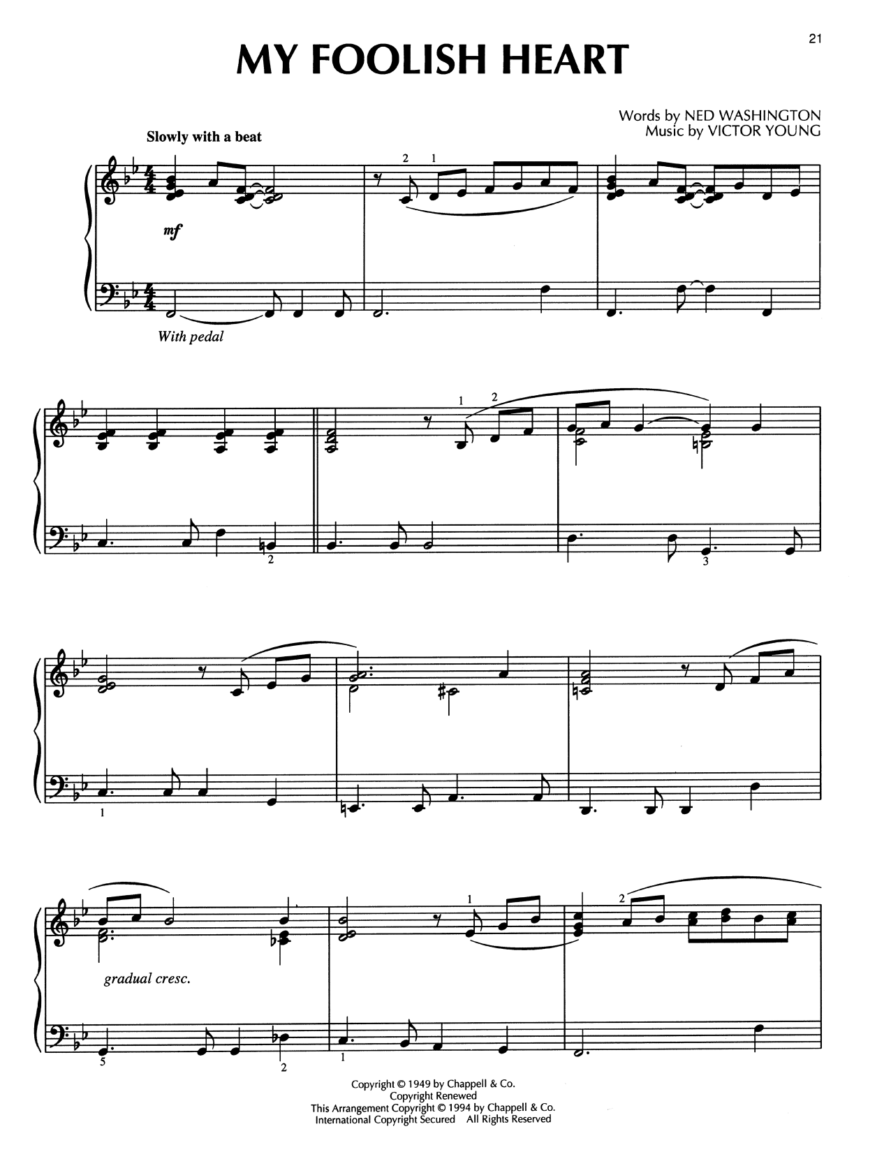 Learn to play Demensions My Foolish Heart (arr. Bill Boyd) sheet music for Piano Solo in minutes. Price: 7.8900$ Demensions My Foolish Heart (arr. Bill Boyd) sheet music notes and chords arranged for Piano Solo