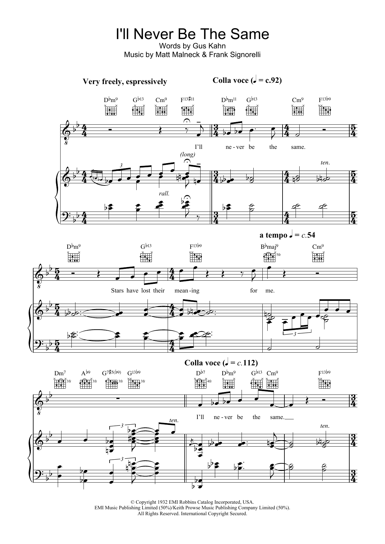 Learn to play Diana Krall I'll Never Be The Same sheet music for Piano, Vocal & Guitar Chords in minutes. Price: 7.8900$ Diana Krall I'll Never Be The Same sheet music notes and chords arranged for Piano, Vocal & Guitar Chords