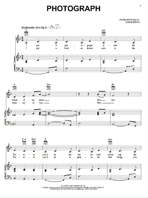 Learn to play Diane Birch Photograph sheet music for Piano, Vocal & Guitar Chords (Right-Hand Melody) in minutes. Price: 7.8900$ Diane Birch Photograph sheet music notes and chords arranged for Piano, Vocal & Guitar Chords (Right-Hand Melody)