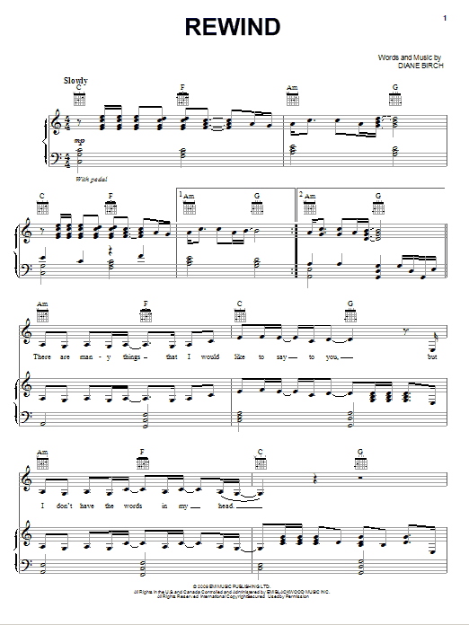 Learn to play Diane Birch Rewind sheet music for Piano, Vocal & Guitar Chords (Right-Hand Melody) in minutes. Price: 7.8900$ Diane Birch Rewind sheet music notes and chords arranged for Piano, Vocal & Guitar Chords (Right-Hand Melody)