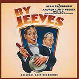 Download or print Alan Ayckbourn Half A Moment (from By Jeeves) Sheet Music Printable PDF 5-page score for Pop / arranged Piano, Vocal & Guitar Chords (Right-Hand Melody) SKU: 1754516