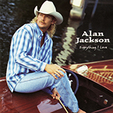 Download or print Alan Jackson Everything I Love Sheet Music Printable PDF 5-page score for Country / arranged Piano, Vocal & Guitar Chords (Right-Hand Melody) SKU: 1744443