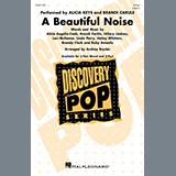 Download or print Alicia Keys & Brandi Carlile A Beautiful Noise (arr. Audrey Snyder) Sheet Music Printable PDF 9-page score for Pop / arranged 2-Part Choir SKU: 1625208