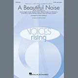 Download or print Alicia Keys & Brandi Carlile A Beautiful Noise (arr. Kevin Robison) Sheet Music Printable PDF 19-page score for Pop / arranged SATB Choir SKU: 2271062