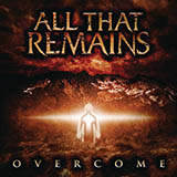 Download or print All That Remains Do Not Obey Sheet Music Printable PDF 14-page score for Pop / arranged Guitar Tab SKU: 76543