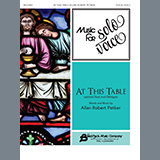 Download or print Allan Robert Petker At This Table Sheet Music Printable PDF 10-page score for Sacred / arranged Piano & Vocal SKU: 467445