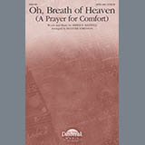 Download or print Amber R. Maxwell Oh, Breath Of Heaven (A Prayer For Comfort) (arr. Heather Sorenson) Sheet Music Printable PDF 14-page score for Sacred / arranged SATB Choir SKU: 426340