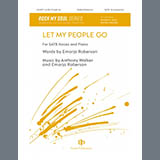 Download or print Anthony Walker and Emorja Roberson Let My People Go Sheet Music Printable PDF 15-page score for Multicultural / arranged SATB Choir SKU: 2060052