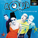 Download or print Aqua Happy Boys & Girls Sheet Music Printable PDF 6-page score for Pop / arranged Piano, Vocal & Guitar Chords (Right-Hand Melody) SKU: 1731989