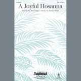 Download or print Brian Buda A Joyful Hosanna Sheet Music Printable PDF 7-page score for Sacred / arranged SAB Choir SKU: 175597