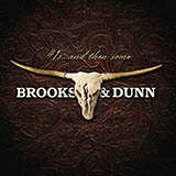 Download or print Brooks & Dunn It's Getting Better All The Time Sheet Music Printable PDF 5-page score for Country / arranged Piano, Vocal & Guitar Chords (Right-Hand Melody) SKU: 31272