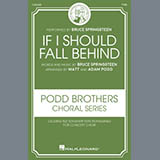 Download or print Bruce Springsteen If I Should Fall Behind (arr. Adam Podd & Matt Podd) Sheet Music Printable PDF 11-page score for Pop / arranged TTBB Choir SKU: 2035589