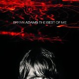 Download or print Bryan Adams The Best Of Me Sheet Music Printable PDF 6-page score for Pop / arranged Piano, Vocal & Guitar Chords (Right-Hand Melody) SKU: 19836