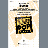 Download or print BTS Butter (arr. Audrey Snyder) Sheet Music Printable PDF 11-page score for Hip-Hop / arranged 2-Part Choir SKU: 502882