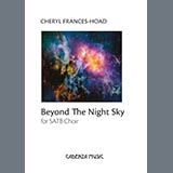 Download or print Cheryl Frances-Hoad Beyond The Night Sky Sheet Music Printable PDF 16-page score for Concert / arranged SATB Choir SKU: 1830524