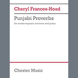 Download or print Cheryl Frances-Hoad Punjabi Proverbs Sheet Music Printable PDF 41-page score for Classical / arranged Piano & Vocal SKU: 2067150