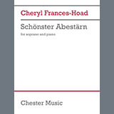 Download or print Cheryl Frances-Hoad Schönster Abestärn Sheet Music Printable PDF 10-page score for Classical / arranged Piano & Vocal SKU: 2067500