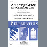 Download or print Chris Tomlin Amazing Grace (My Chains Are Gone) (arr. James Koerts) Sheet Music Printable PDF 9-page score for Christian / arranged SATB Choir SKU: 1600479