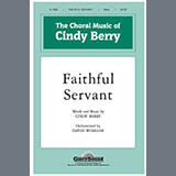 Download or print Cindy Berry Faithful Servant (arr. David Winkler) Sheet Music Printable PDF 10-page score for Spiritual / arranged SATB Choir SKU: 1851634
