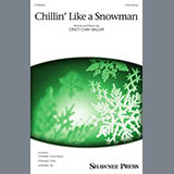 Download or print Cristi Cary Miller Chillin' Like A Snowman Sheet Music Printable PDF 11-page score for Novelty / arranged 2-Part Choir SKU: 1935930