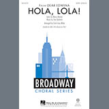 Download or print Goldrich & Heisler Hola, Lola! (arr. Cristi Cary Miller) Sheet Music Printable PDF 14-page score for Concert / arranged 2-Part Choir SKU: 163903