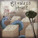 Download or print Crowded House Nobody Wants To Sheet Music Printable PDF 6-page score for Pop / arranged Piano, Vocal & Guitar Chords (Right-Hand Melody) SKU: 64232