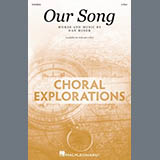 Download or print Dan Miner Our Song Sheet Music Printable PDF 11-page score for Concert / arranged SAB Choir SKU: 1831559