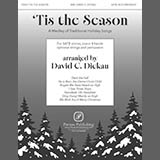 Download or print David C. Dickau 'Tis the Season Sheet Music Printable PDF 25-page score for Christmas / arranged SATB Choir SKU: 1919034