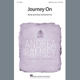 Download or print Derrick Fox Journey On Sheet Music Printable PDF 9-page score for Concert / arranged SATB Choir SKU: 1206345