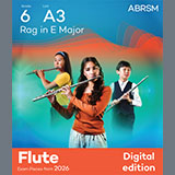 Download or print Earl Louis Stewart Rag in E Major (Grade 6, list A3, from the ABRSM Flute Syllabus from 2026) Sheet Music Printable PDF 6-page score for Classical / arranged Flute Solo SKU: 1765774