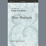 Download or print Emma Lou Diemer Three Madrigals Sheet Music Printable PDF 11-page score for Classical / arranged SATB Choir SKU: 76574