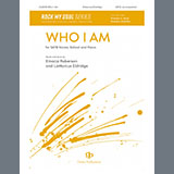 Download or print Emorja Roberson Who I Am Sheet Music Printable PDF 11-page score for Concert / arranged SATB Choir SKU: 1995270
