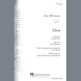 Download or print Eric Whitacre Glow Sheet Music Printable PDF 3-page score for Concert / arranged Piano, Vocal & Guitar Chords (Right-Hand Melody) SKU: 412872
