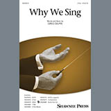 Download or print Greg Gilpin Why We Sing Sheet Music Printable PDF 10-page score for Concert / arranged 2-Part Choir SKU: 423477