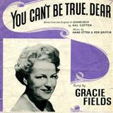 Download or print Hans Otten You Can't Be True Dear Sheet Music Printable PDF 5-page score for Standards / arranged Piano, Vocal & Guitar Chords SKU: 40473