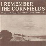 Download or print Harry Ralton I Remember The Cornfields Sheet Music Printable PDF 8-page score for Standards / arranged Piano, Vocal & Guitar Chords SKU: 110337