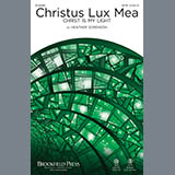 Download or print Heather Sorenson Christus Lux Mea (Christ Is My Light) Sheet Music Printable PDF 11-page score for Sacred / arranged SATB Choir SKU: 177440