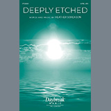 Download or print Heather Sorenson Deeply Etched Sheet Music Printable PDF 14-page score for Sacred / arranged SATB Choir SKU: 1648575