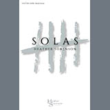 Download or print Heather Sorenson Solas Sheet Music Printable PDF 87-page score for Sacred / arranged SATB Choir SKU: 1852301