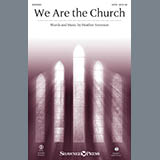 Download or print Heather Sorenson We Are The Church Sheet Music Printable PDF 11-page score for Sacred / arranged SATB Choir SKU: 167783