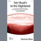 Download or print Hollie Christina Grubb My Heart's In The Highlands (arr. Sean Paul) Sheet Music Printable PDF 11-page score for Concert / arranged SAB Choir SKU: 1883193