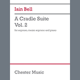 Download or print Iain Bell A Cradle Suite - Vol. 2 Sheet Music Printable PDF 24-page score for Classical / arranged Vocal Duet SKU: 1637228