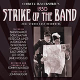 Download or print Ira Gershwin Strike Up The Band Sheet Music Printable PDF 1-page score for Jazz / arranged Lead Sheet / Fake Book SKU: 184942