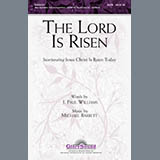 Download or print J. Paul Williams The Lord Is Risen Sheet Music Printable PDF 5-page score for Romantic / arranged SATB Choir SKU: 284256